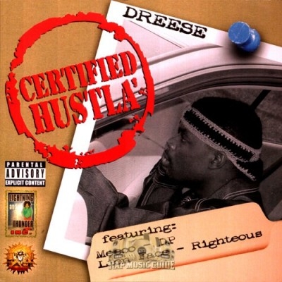 Dreese - Certified Hustla'