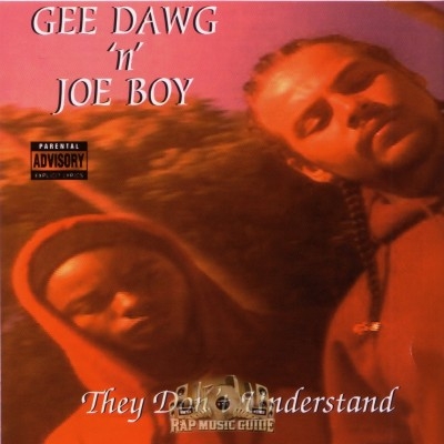 Gee Dawg 'N' Joe Boy - They Don't Understand