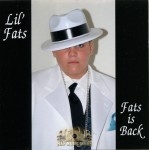 Lil' Fats - Fats Is Back