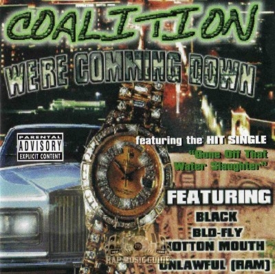 Coalition - We're Comming Down