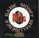 Mister Niles The Technician - Game Money Intelligence Episode One
