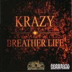 Krazy - Breather Life