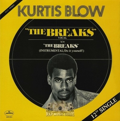 Kurtis Blow - The Breaks