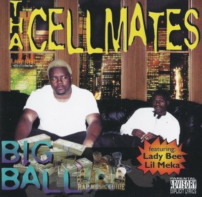 Tha Cellmates - Big Ballin