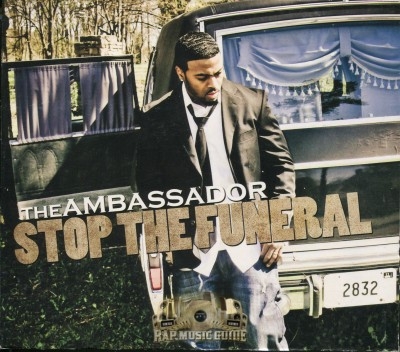 The Ambassador - Stop The Funeral