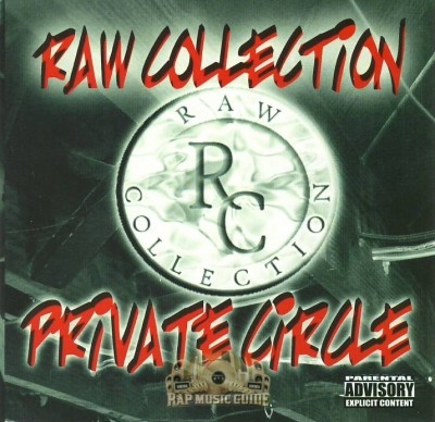 Raw Collection - Private Circle