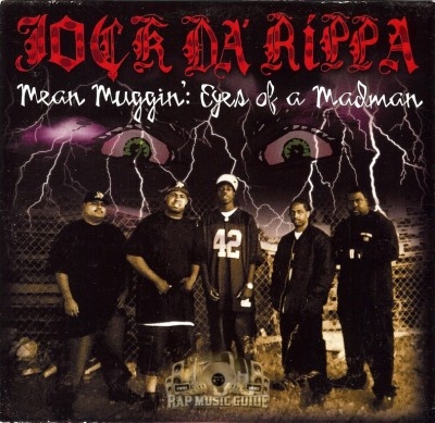 Jock Da' Rippa - Mean Muggin': Eyes Of A Madman