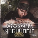 Charizma - King Of The Jungle