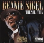 Beanie Sigel - The Soultion