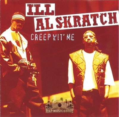 Ill Al Skratch - Creep Wit' Me