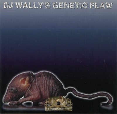 DJ Wally - DJ Wally's Genetic Flaw