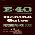 E-40 - Behind Gates