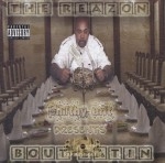 The Reazon - Bout Eatin