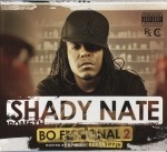 Shady Nate - Bo Fessional 2 Still Sippin