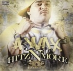 A-Wax - Hitz N More