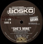 Bosko - She's Mine
