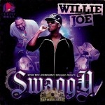 Willie Joe - Swaggy