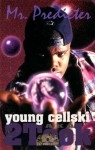 Young Cellski - Mr. Predicter