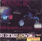 Young Bo - Looking Death In The Face