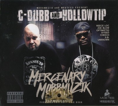 C-Dubb & Hollow Tip - Mercenary MobbMuzik