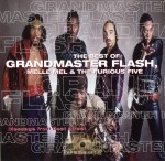 Grandmaster Flash, Melle Mel & The Furious Five - The Best Of, Message From Beat Street