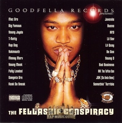 Goodfella Records Presents: - The Fellaship Conspiracy