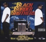 Rich & Rush - Black Border Brothers