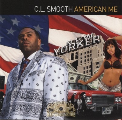 C.L. Smooth - American Me