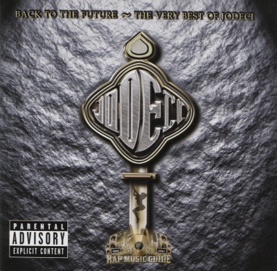 Jodeci - Back To The Future: The Very Best Of Jodeci