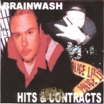 Brainwash - Hits & Contracts