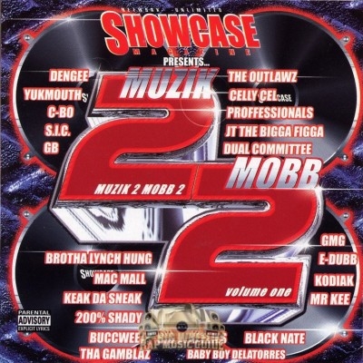 Showcase Magazine Presents - Muzik 2 Mobb 2