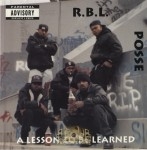 R.B.L. Posse - A Lesson To Be Learned