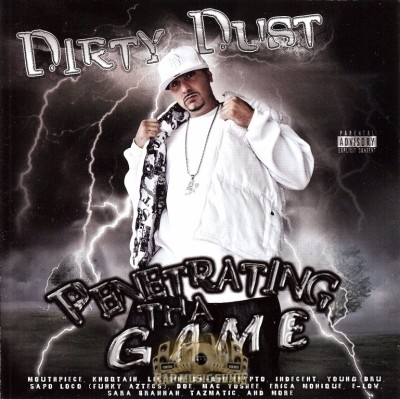 Dirty Dust - Penetrating The Game