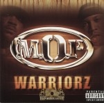 M.O.P - Warriorz