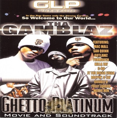 Tha Gamblaz - Ghetto Platinum