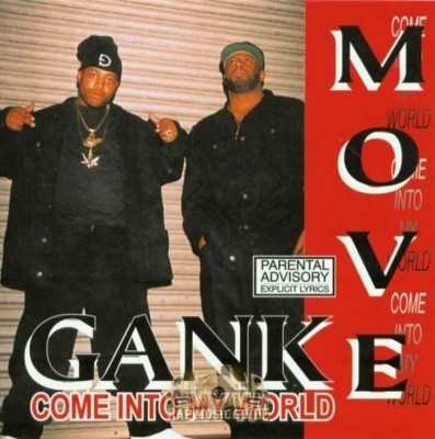 Gank Move - Come Into My World