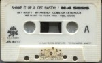 M-4 Series - Shake It Up & Get Nasty
