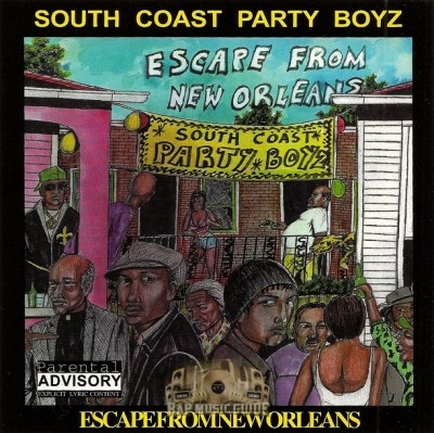 South Coast Party Boyz - Escape From New Orleans