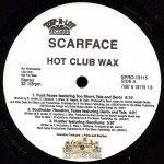 Scarface - Hot Club Wax