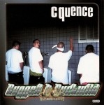Cquence - Rugged N Buckwild