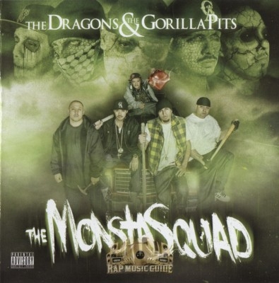 The Dragons & The Gorilla Pits - The Monsta Squad