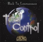 Black Tie Entertainment Presents - Total Control