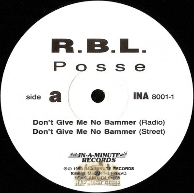 R.B.L. Posse - Don't Give Me No Bammer