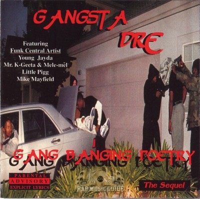 Gangsta Dre - Gang Banging Poetry The Sequel