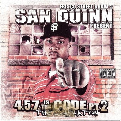 San Quinn - 457 Is The Code Pt. 2
