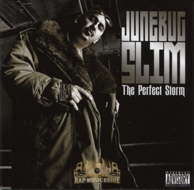 Junebug Slim - The Perfect Storm