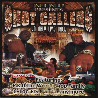 Shot Callers - Ya Only Live One