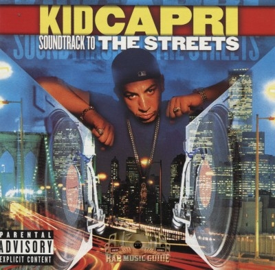 Kid Capri - Soundtrack To The Streets