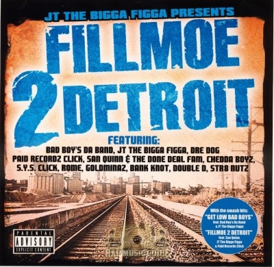 JT The Bigga Figga - Presents Fillmoe 2 Detroit