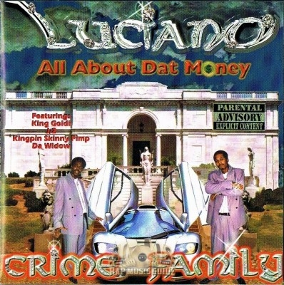 Luciano Crime Family - All About Dat Money